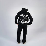 HOODIE MOVE OR LOSE BLACK