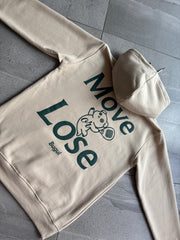 HOODIE MOVE OR LOSE VAINILLA